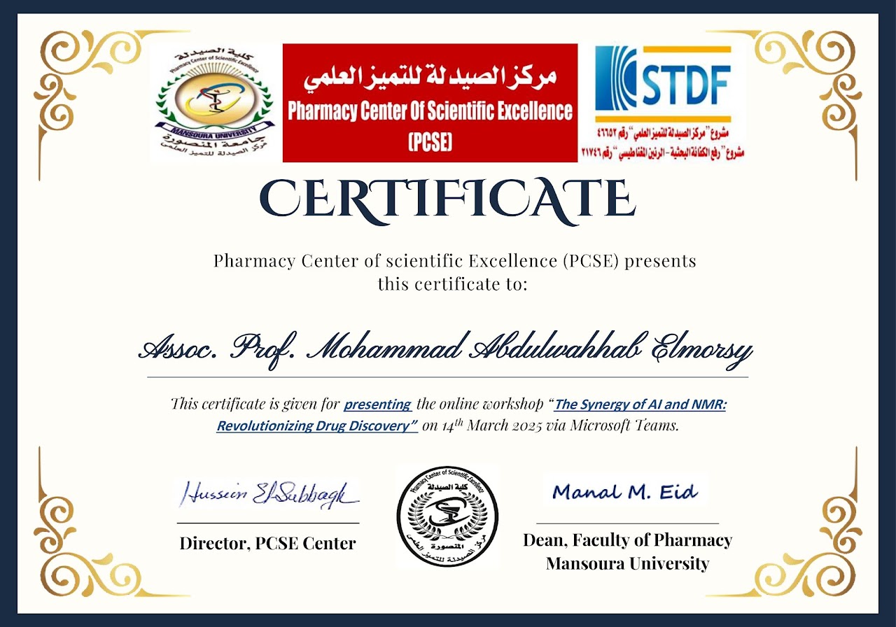 Presented a workshop titled "The Synergy of AI and NMR: Revolutionizing Drug Discovery" in collaboration with the Pharmacy Center of Scientific Excellence (PCSE) - Faculty of Pharmacy, Mansoura University (2025)